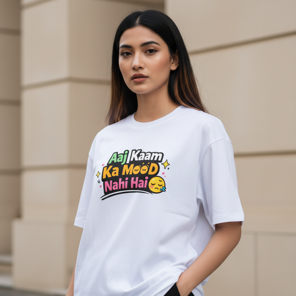 Aaj Kaam ka Mood Nahi Hai white t-shirt Oversized -bangalore - View 2