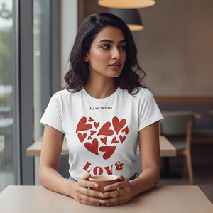 All We Need Is Love White Half-Sleeve Tee | Heartfelt Quote T-Shirt by Trendble.com