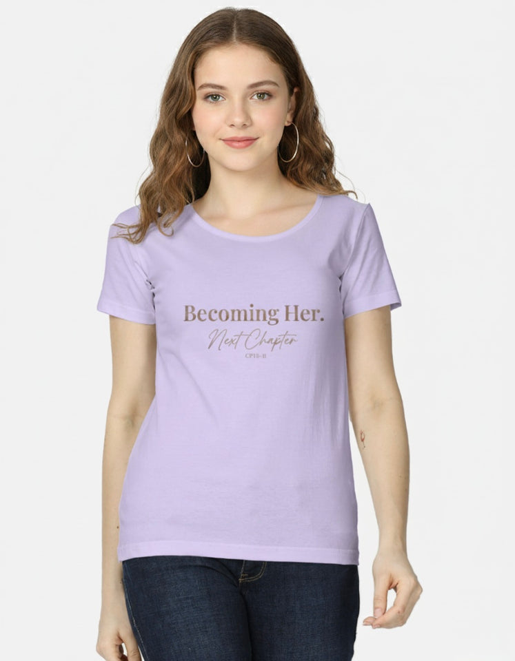 Becoming Her CPTR-II White T-Shirt for Women | Minimal Motivational Tee