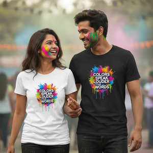 Indian couple celebrating Holi wearing Colors Speak Louder Than Words t-shirts - authentic festival photography