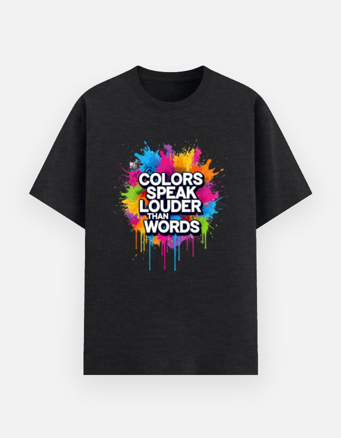 Colors Speak Louder Than Words – Unisex Quote Holi T-Shirt - View 4