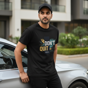 Don't Quit T-Shirt Lifestyle Image