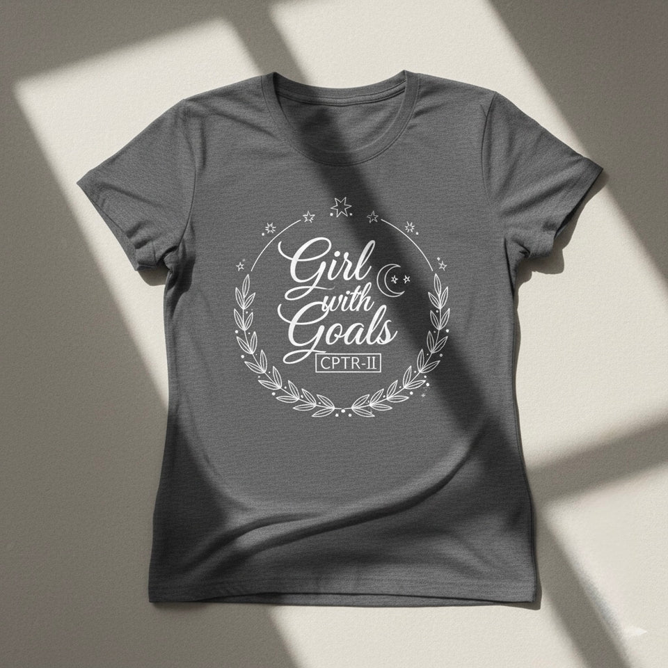 Girl With Goals CPTR-II Black T-Shirt – Motivational Graphic Tee for Women