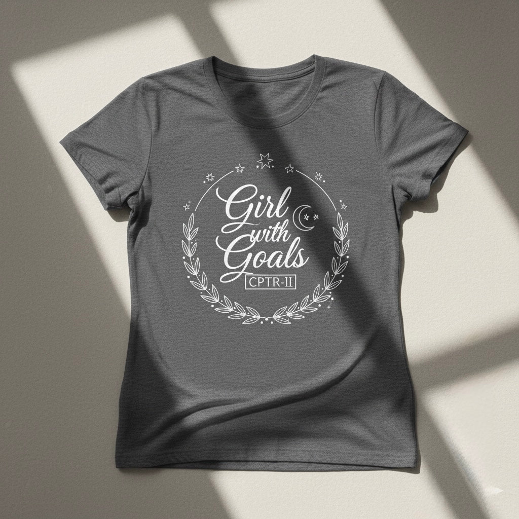 Girl With Goals CPTR-II Black T-Shirt – Motivational Graphic Tee for Women