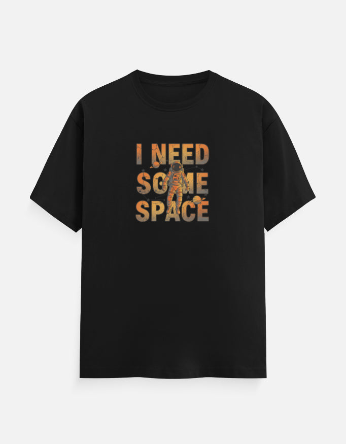 I Need Some Space T-Shirt India | Regular Fit Unisex Quote Tee | Trendble - View 3