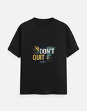 Men's "Don't Quit" Quote T-Shirt | CPTR-II Grit Collection - View 2