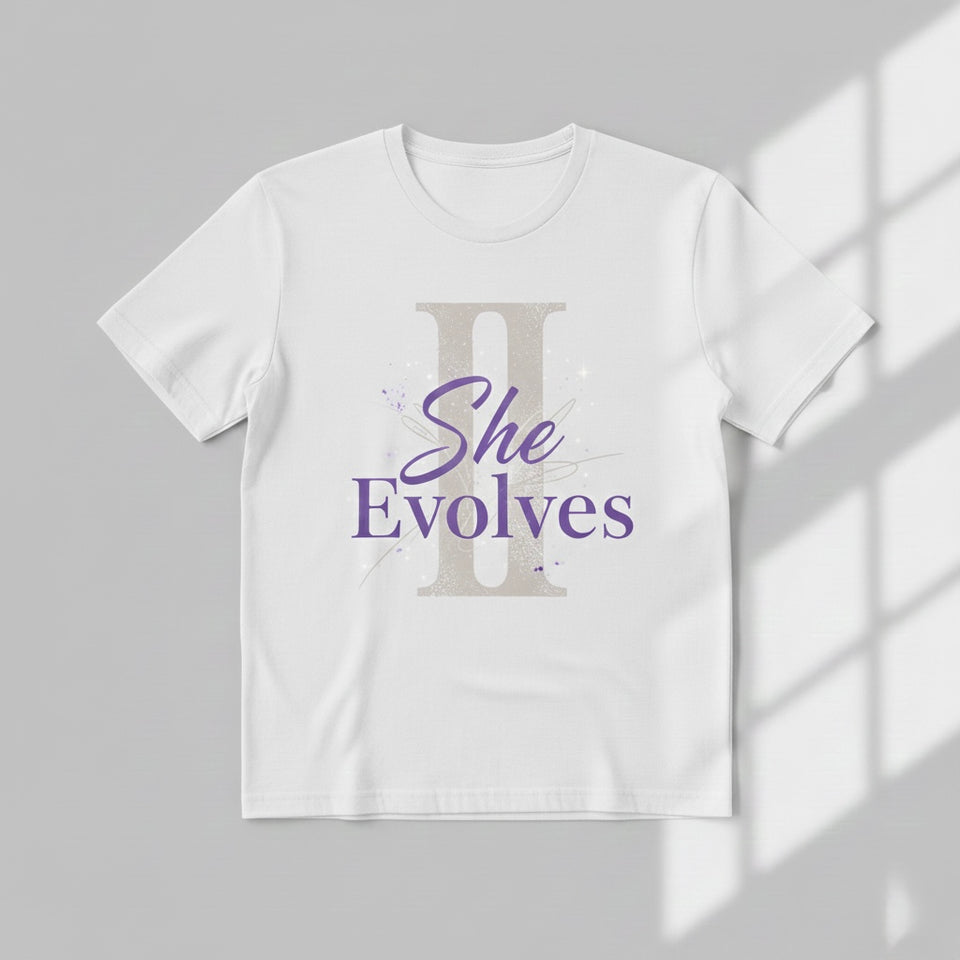 She Evolves" T-Shirt | White Half Sleeve Female Growth & Empowerment Tee | CPTR-II