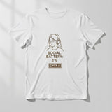Social Battery 1% T-Shirt | Funny White Half Sleeve Introvert Quote Tee| CPTR-II