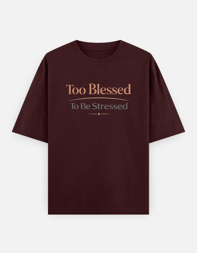 "Too Blessed To Be Stressed" Oversized Unisex T-Shirt – Gen Z Streetwear India Trendble.com - View 7