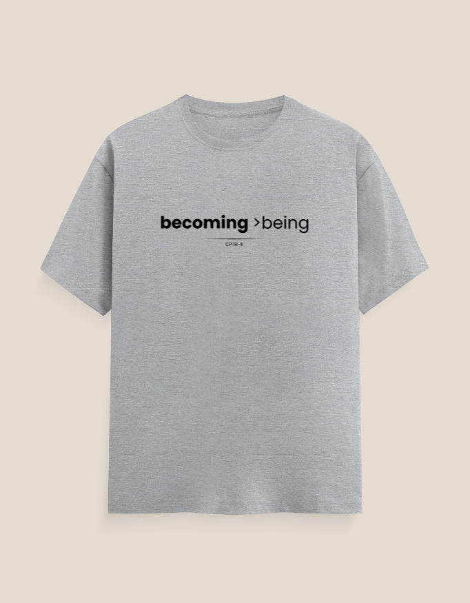 Unisex "Becoming  being" T-Shirt | CPTR-II Growth Quote Tee CPTR-II - View 9