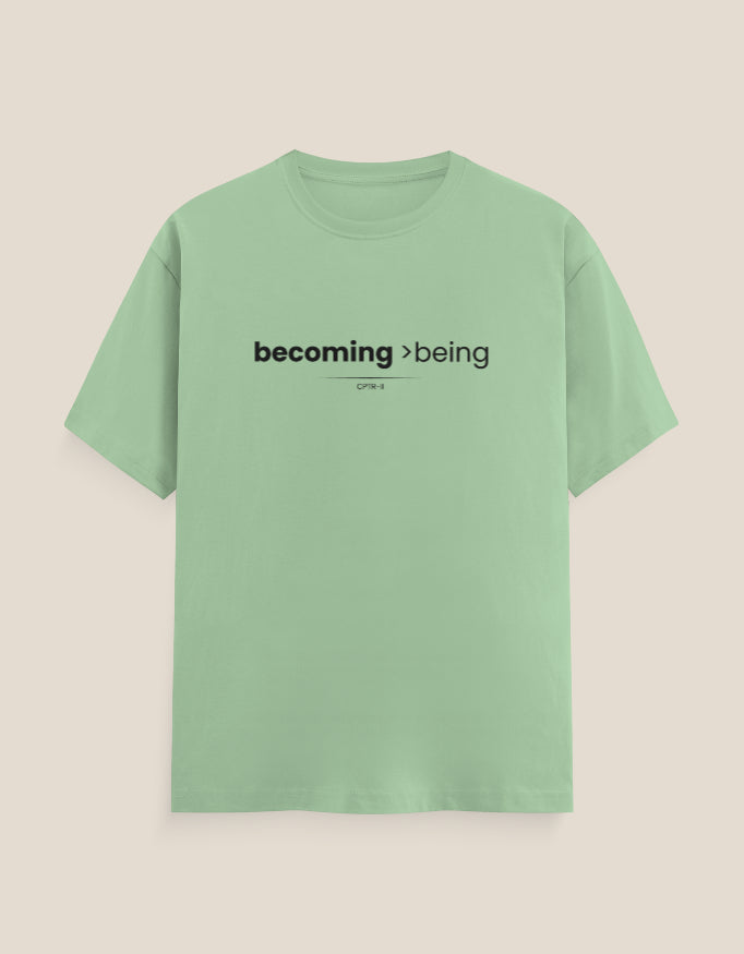 Unisex "Becoming  being" T-Shirt | CPTR-II Growth Quote Tee CPTR-II - View 7