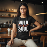 Wild Soul Will Never Die T-Shirt Lifestyle Image - View 1